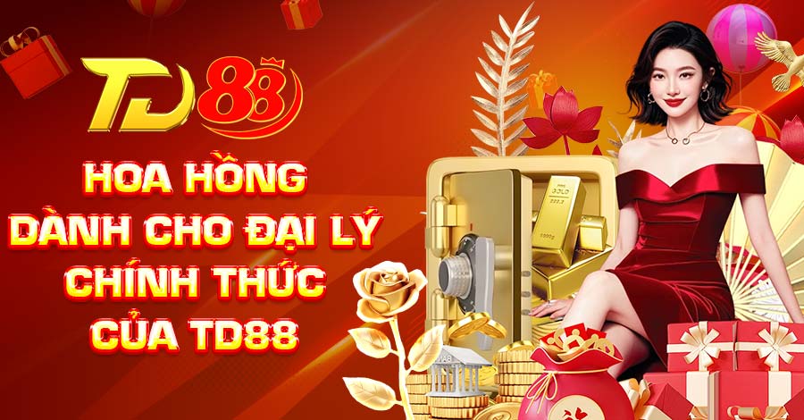 Hoa hồng dành cho đại lý chính thức của TD88